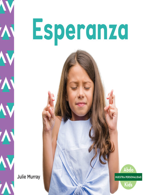 Title details for Esperanza (Hope) by Julie Murray - Available